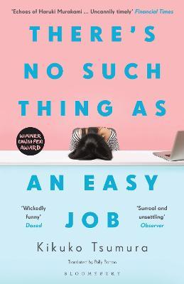 Kikuko Tsumura | There's No Such Thing as an Easy Job | 9781526622259 | Daunt Books