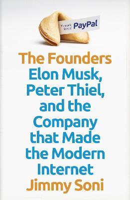 Jimmy Soni | The Founders: Elon Musk