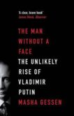Masha Gessen | The Man Without a Face | 9781847084231 | Daunt Books