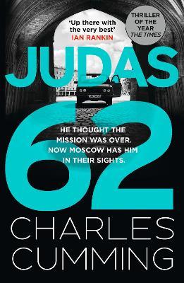 Charles Cumming | Judas 62 | 9780008363505 | Daunt Books