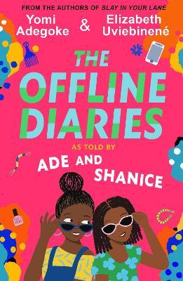 Yomi Adegoke and Elizabeth Uviebinene | The Offline Diaries | 9780008444778 | Daunt Books