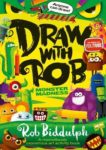 Rob Biddulph | Draw With Rob: Monster Madness | 9780008479008 | Daunt Books