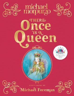 Michael Morpurgo | There Once is a Queen | 9780008541613 | Daunt Books