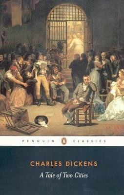 Charles Dickens | A Tale of Two Cities | 9780141439600 | Daunt Books