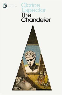 Clarice Lispector | The Chandelier | 9780241371343 | Daunt Books