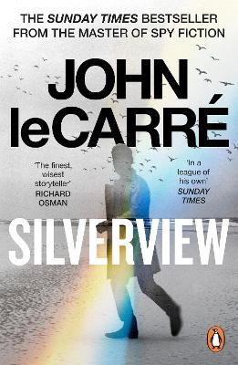John le Carre | Silverview | 9780241994535 | Daunt Books