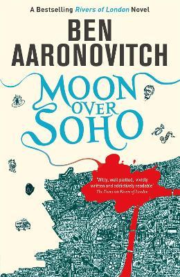Ben Aaronovitch | Moon Over Soho | 9780575097629 | Daunt Books