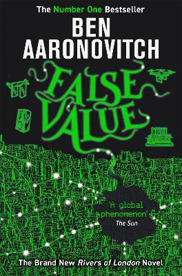Ben Aaronovitch | False Value | 9781473207875 | Daunt Books