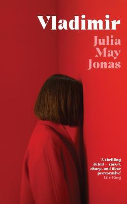 Julia May Jonas | Vladimir | 9781529080445 | Daunt Books