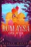 Radiya Hafiza | Rumaysa Ever After | 9781529091311 | Daunt Books