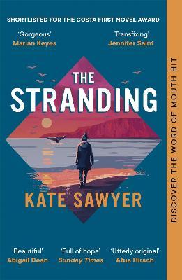 Kate Sawyer | The Stranding | 9781529340686 | Daunt Books
