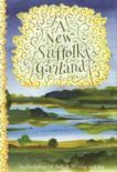 | A New Suffolk Garland: A New Suffolk Garland | 9781783276936 | Daunt Books