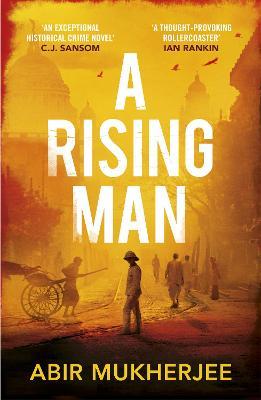 Abir Mukherjee | A Rising Man | 9781784701345 | Daunt Books