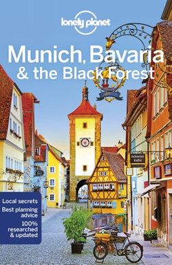 Lonely Planet Munich, Bavaria & the Black Forest