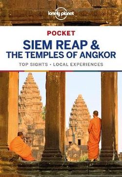 Lonely Planet Pocket Siem Reap & Temples of Angkor