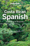 Lonely Planet Costa Rican Spanish Phrasebook