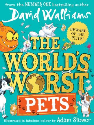 David Walliams | The World's Worst Pets | 9780008305802 | Daunt Books