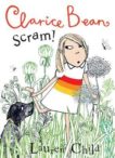 Lauren Child | Clarice Bean: Scram! | 9780008541477 | Daunt Books