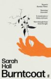 Sarah Hall | Burntcoat | 9780571329342 | Daunt Books