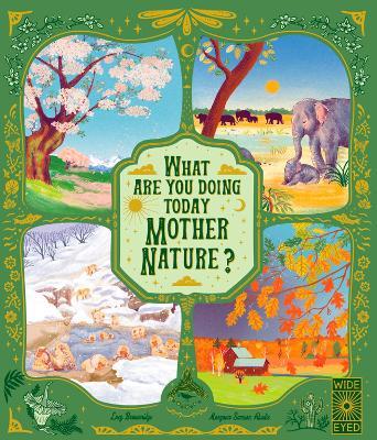 Lucy Brownridge | What Are You Doing Today Mother Nature? | 9780711269644 | Daunt Books