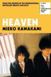 Mieko Kawakami | Heaven | 9781509898251 | Daunt Books
