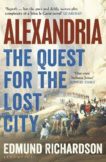Edmund Richardson | Alexandria: The Quest for the Lost City | 9781526603821 | Daunt Books