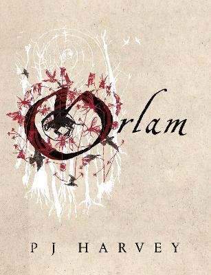 PJ Harvey | Orlam | 9781529063110 | Daunt Books