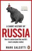 Mark Galeotti | A Short History of Russia | 9781529199284 | Daunt Books