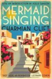 Charmian Clift | Mermaid Singing | 9781838110130 | Daunt Books