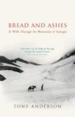 Tony Anderson | Bread and Ashes | 9780099437871 | Daunt Books