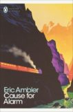 Eric Ambler | Cause for Alarm | 9780141190327 | Daunt Books