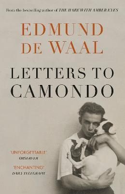 Edmund De Waal | Letters to Camondo | 9781529114294 | Daunt Books
