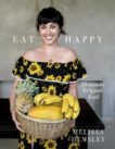 Melissa Hemsley | Eat Happy | 9781785036637 | Daunt Books