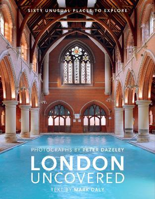 London Uncovered
                                                    (Revised Edition)