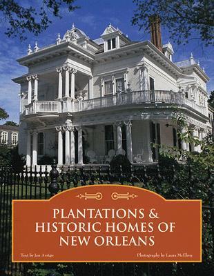 Plantations & Historic Homes Of New Orleans