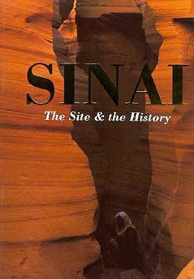 Sinai : The Site And The History