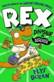 Elys Dolan | Rex Dinosaur in Disguise | 9781406397703 | Daunt Books