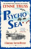 Lynne Truss | Psycho By the Sea | 9781526609861 | Daunt Books