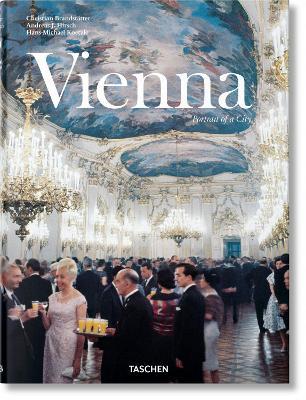 Vienna  : Portrait Of A City