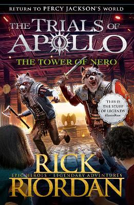 The Trials of Apollo: The Tower of Nero (book 5)