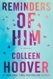 Colleen Hoover | Reminders of Him | 9781542025607 | Daunt Books