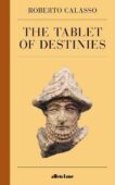 Roberto Calasso | The Tablet of Destinies | 9780241537350 | Daunt Books