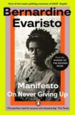 Bernadine Evaristo | Manifesto | 9780241993620 | Daunt Books