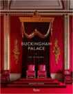 Ashley Hicks | Buckingham Palace: The Interiors | 9780847863198 | Daunt Books