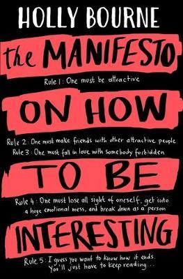 Manifesto On How To Be Interesting