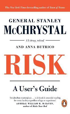 General Stanley McChrystal | Risk: A User's Guide | 9780241481936 | Daunt Books