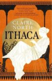 Claire North | Ithaca | 9780356516042 | Daunt Books