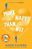 Adam Silvera | More Happy Than Not | 9781471175848 | Daunt Books