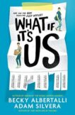 Adam Silvera and Becky Albertalli | What If It's Us | 9781471176395 | Daunt Books