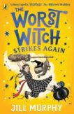 Jill Murphy | The Worst Witch Strikes Again (Book 2) | 9780241607909 | Daunt Books